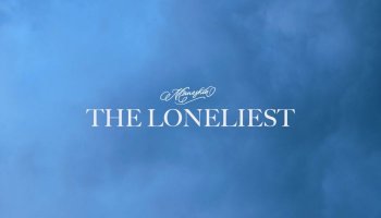 Måneskin — «THE LONELIEST»